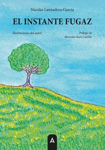 INSTANTE FUGAZ, EL | 9791387823795 | LANZADERA GARCIA, NICOLAS