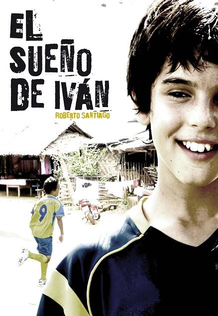 SUEÑO DE IVÁN, EL | 9788467551150 | SANTIAGO, ROBERTO