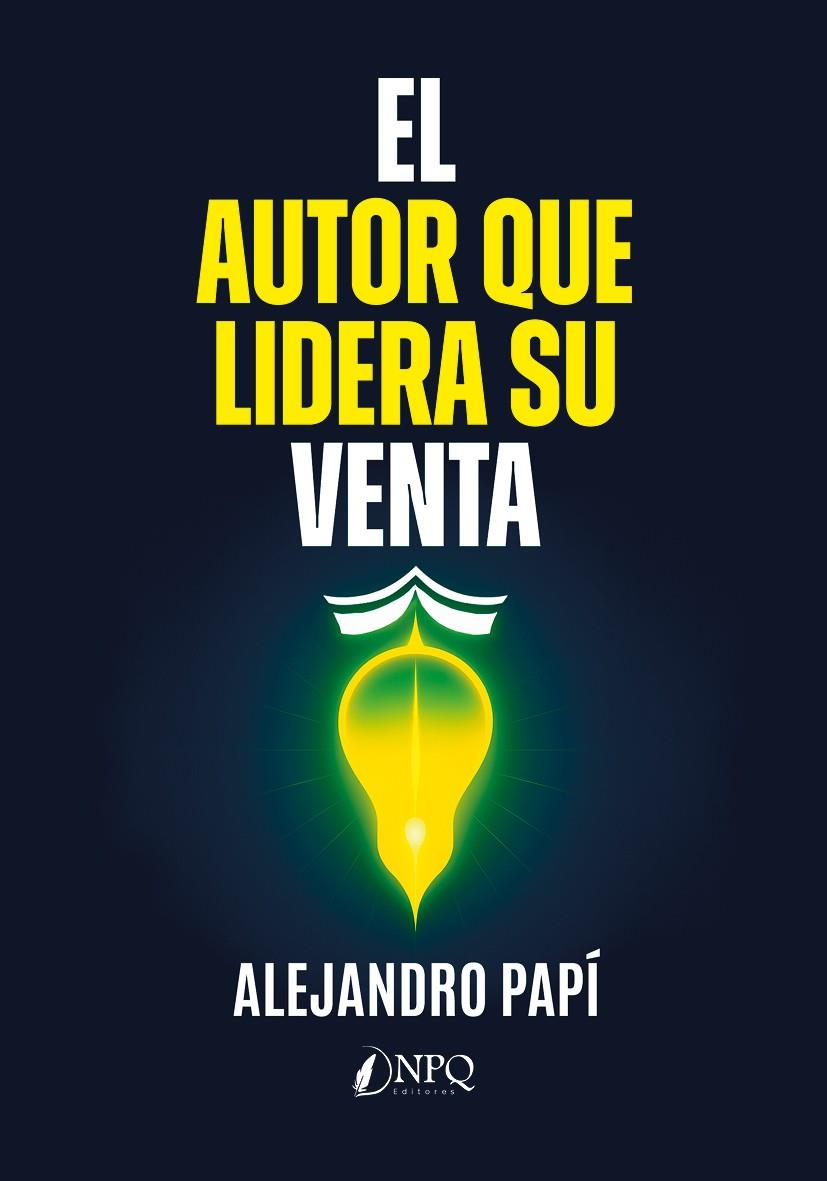 AUTOR QUE LIDERA SU VENTA, EL | 9791388234194 | PAPÍ, ALEJANDRO