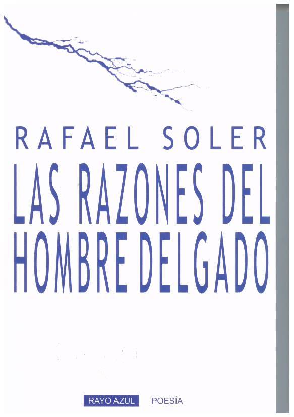 RAZONES DEL HOMBRE DELGADO, LAS | 9791399176261 | SOLER, RAFAEL