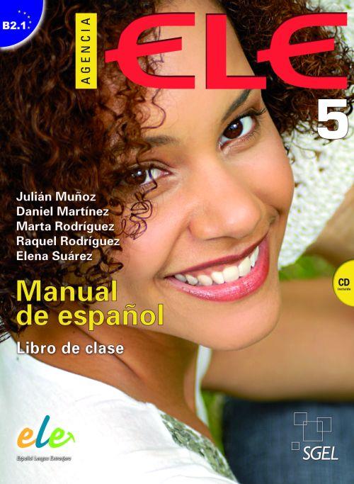 AGENCIA ELE 5 ALUM+CD | 9788497787567 | MUÑOZ, JULIÁN/MARTÍNEZ, DANIEL/RODRÍGUEZ, MARTA/RODRÍGUEZ, RAQUEL/SUÁREZ, ELENA