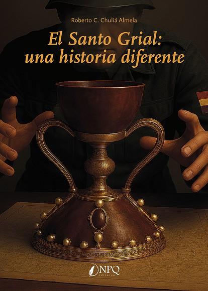 SANTO GRIAL, EL: UNA HISTORIA DIFERENTE | 9791387868383 | CHULIÁ ALMELA, ROBERTO C.