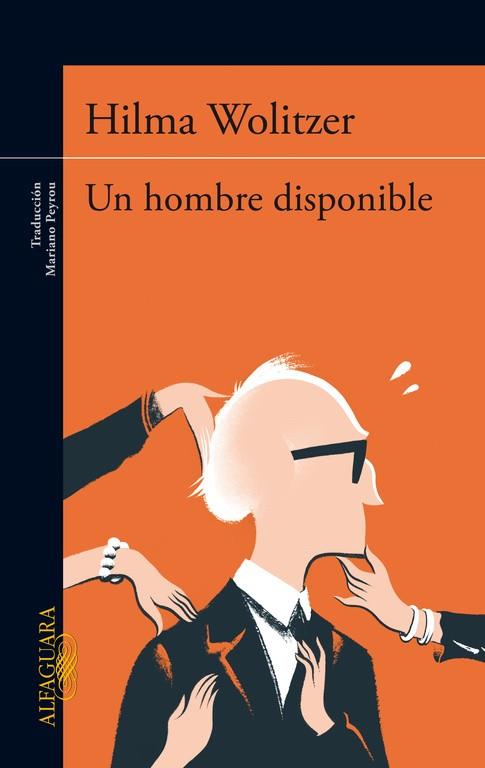 HOMBRE DISPONIBLE, UN | 9788420416991 | WOLITZER, HILMA