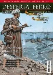REVISTA DESPERTA FERRO CONTEMPORÁNEA 11 EL DESEMBARCO DE ALHUCEMAS, 1925 | 8477730811282