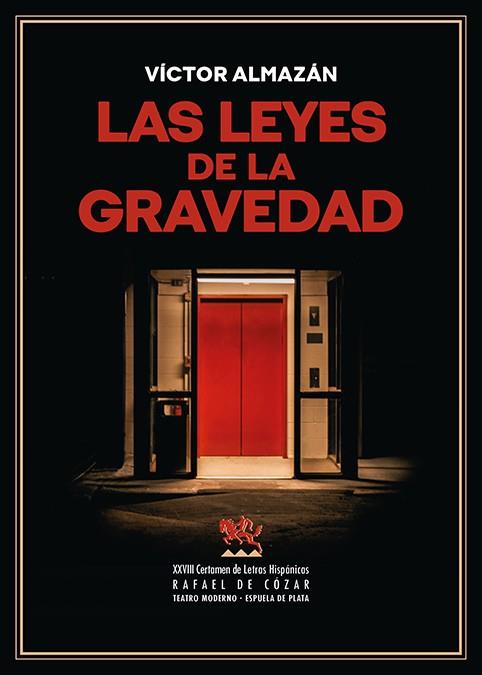 LEYES DE LA GRAVEDAD, LAS | 9788419877185 | ALMAZAN, VICTOR