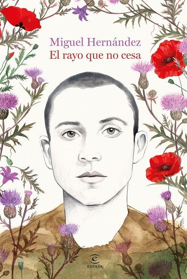 RAYO QUE NO CESA, EL | 9788467082104 | MIGUEL HERNÁNDEZ