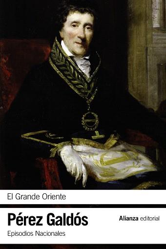GRANDE ORIENTE, EL | 9788420697758 | PÉREZ GALDÓS, BENITO