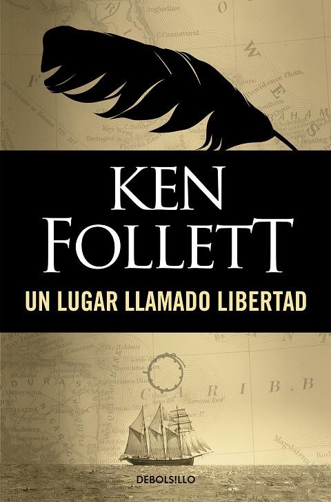 LUGAR LLAMADO LIBERTAD, UN | 9788497593946 | FOLLETT, KEN
