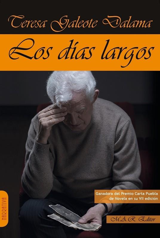 DÍAS LARGOS, LOS | 9791387618162 | GALEOTE, TERESA