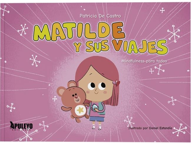 MATILDE Y SUS VIAJES | 9788410605220 | DE CASTRO, PATRICIA