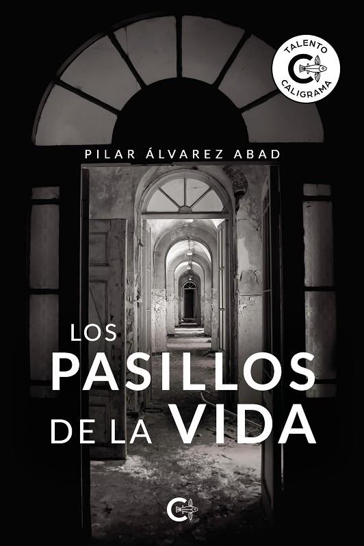 PASILDE LA VIDA, LOS | 9788418310386 | ÁLVAREZ ABAD, PILAR