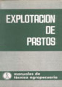EXPLOTACIÓN DE PASTOS | 9788420000428 | PEARSON, G.