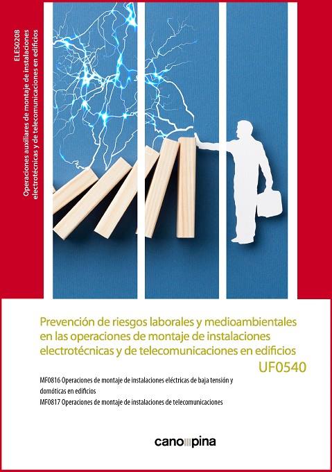 PREVENCION DE RIESGOS LABORALES Y MEDIOAMBIENTALES EN LAS OPERACIONES | 9788418430541 | CANO GARCÍA, LAURA