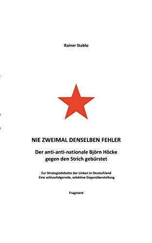 NIE ZWEIMAL DENSELBEN FEHLER | 9783750488052 | STABLO, RAINER