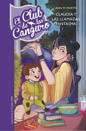 CLAUDIA Y LAS LLAMADAS FANTASMA | 9788490437803 | MARTIN, ANN M. / LOPEZ, LAIA