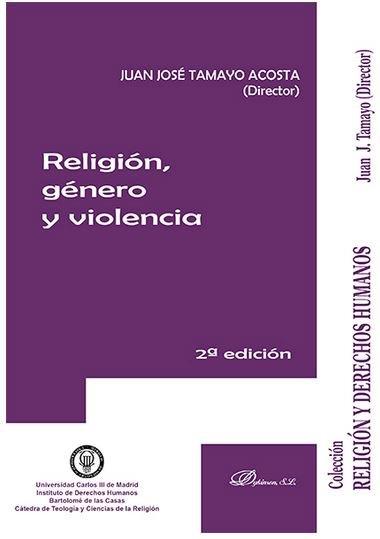 RELIGIÓN, GÉNERO Y VIOLENCIA. | 9788490859933 | TAMAYO ACOSTA, JUAN JOSÉ