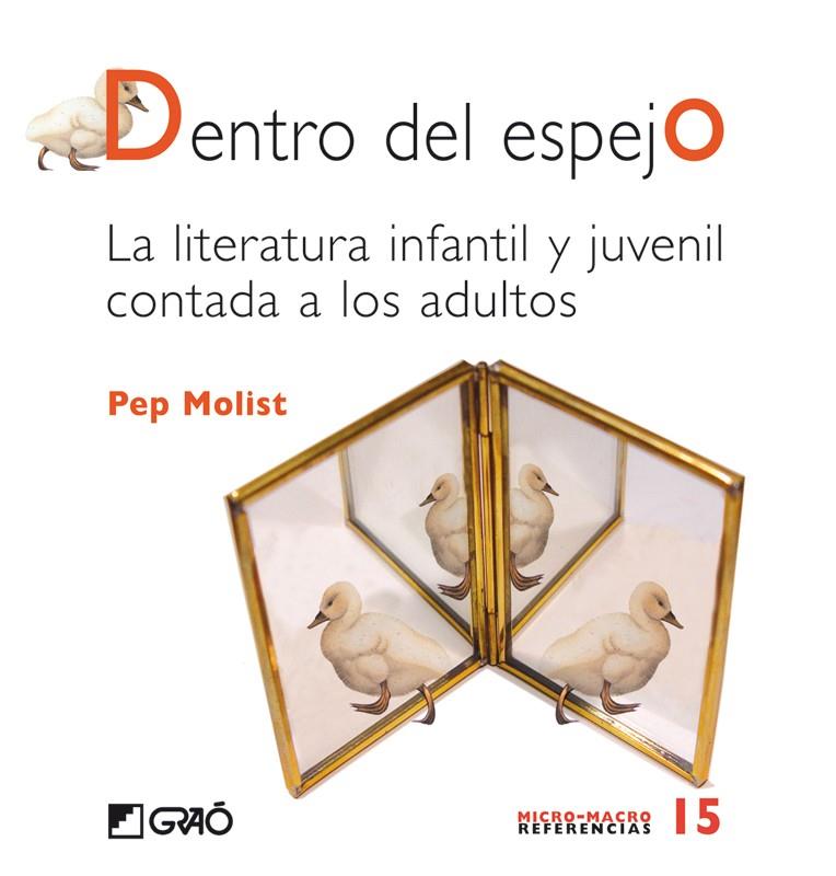 DENTRO DEL ESPEJO | 9788478275373 | MOLIST SADURNÍ, PEP