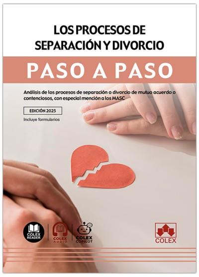 PROCESOS DE SEPARACIÓN Y DIVORCIO, LOS. PASO A PASO | 9791370112288