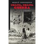 CUÁNTA, CUANTA GUERRA | 9788435016827 | RODOREDA, MERCÈ