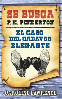 CASO DE LOS BANDIDOS ASESINOS, EL | 9788424641658 | LAWRENCE, CAROLINE