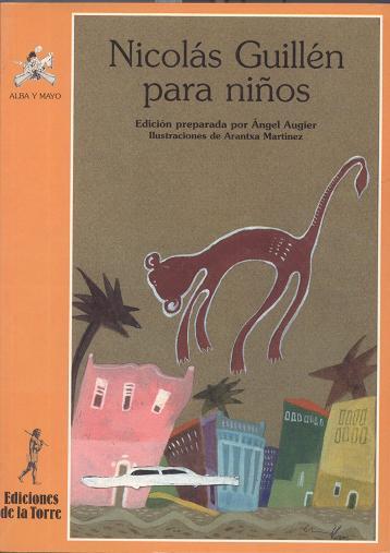 NICOLÁS GUILLÉN PARA NIÑOS | 9788479601393 | GUILLÉN, NICOLÁS