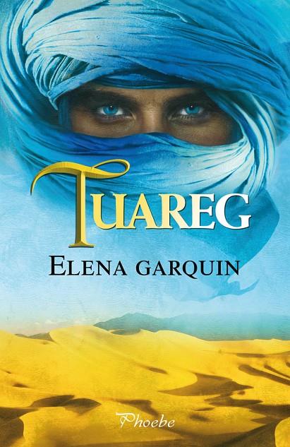 TUAREG | 9788415433934 | GARQUIN, ELENA