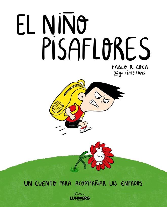 NIÑO PISAFLORES, EL | 9791387761653 | PABLO R. COCA (@OCCIMORONS)