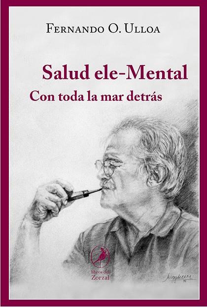 SALUD ELE-MENTAL | 9788412967869 | ULLOA, FERNANDO