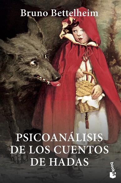 PSICOANÁLISIS DE LOS CUENTOS DE HADAS | 9788408007050 | BETTELHEIM, BRUNO