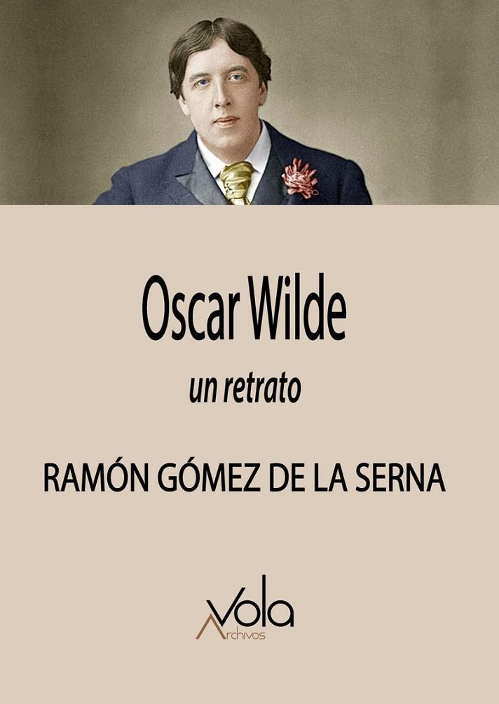 OSCAR WILDE | 9788412089783 | GOMEZ DE LA SERNA, RAMON