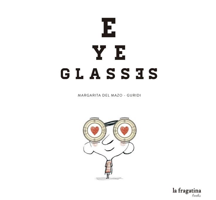 EYE GLASSES | 9788416226016 | DEL MAZO, MARGARITA