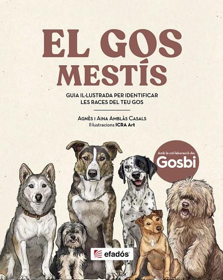 GOS MESTÍS, EL | 9791387658205 | AMBLÀS CASALS, AGNÈS / AMBLÀS CASALS, AINA
