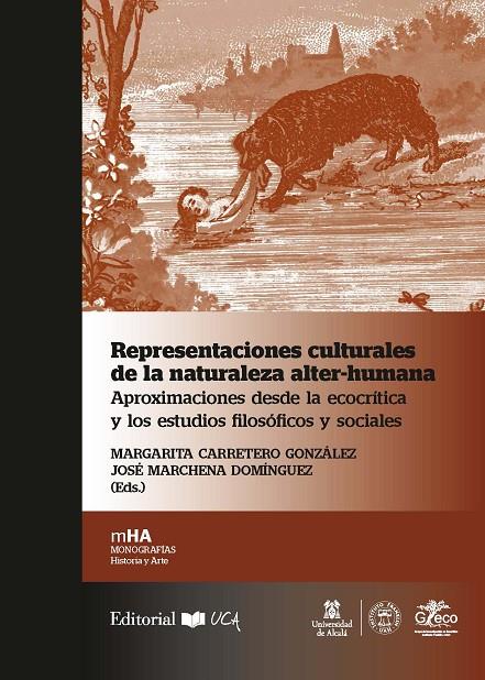 REPRESENTACIONES CULTURALES DE LA NATURALEZA ALTER-HUMANA | 9788498286694
