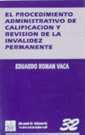 PROCEDIMIENTO ADMINISTRATIVO DE CALIFICACIÓN Y REVISIÓN DE LA INVALIDEZ PERMANENTE, EL | 9788480023375 | ROMÁN VACA, EDUARDO