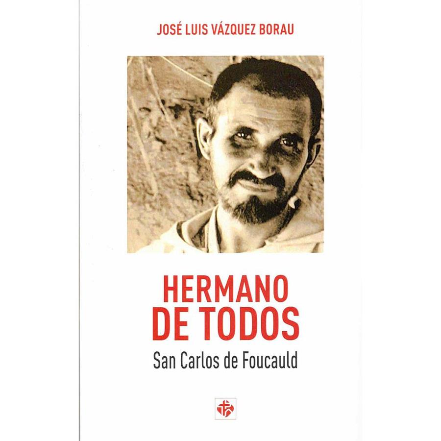 HERMANO DE TODOS | 9788479667719 | VÁZQUEZ BORAU, JOSÉ LUIS