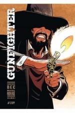 GUNFIGHTER 01 | 9788417957438 | ROUGE, MICHEL / BEC, CHRISTOPHER