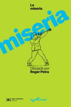 MISERIA DIBUJADA, LA | 9788432321290 | PETRA, ROGER