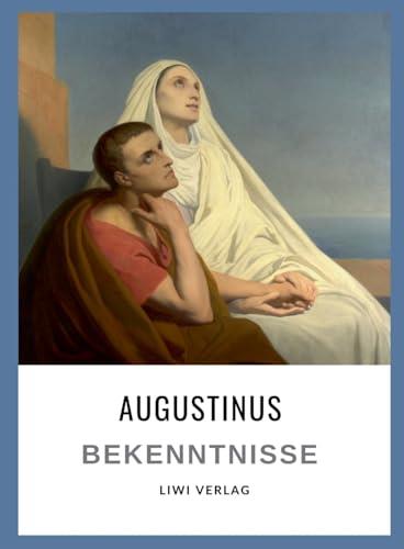 AUGUSTINUS : BEKENNTNISSE | 9783965428904 | VON HIPPO, AUGUSTINUS / AUGUSTINUS, AURELIUS