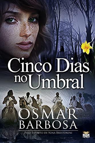 5 DIAS NO UMBRAL | 9786589628002 | BARBOSA, OSMAR