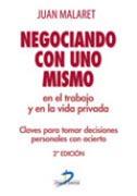 NEGOCIANDO CON UNO MISMO EN EL TRABAJO Y EN LA VIDA PRIVADA | 9788479789114 | MALARET MIRACLE, JUAN