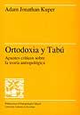 ORTODOXIA Y TABÚ | 9788474886627 | KUPER, ADAM JONATHAN