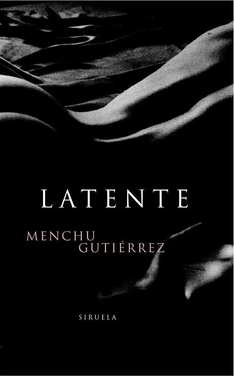 LATENTE | 9788478446452 | GUTIERREZ, MENCHU