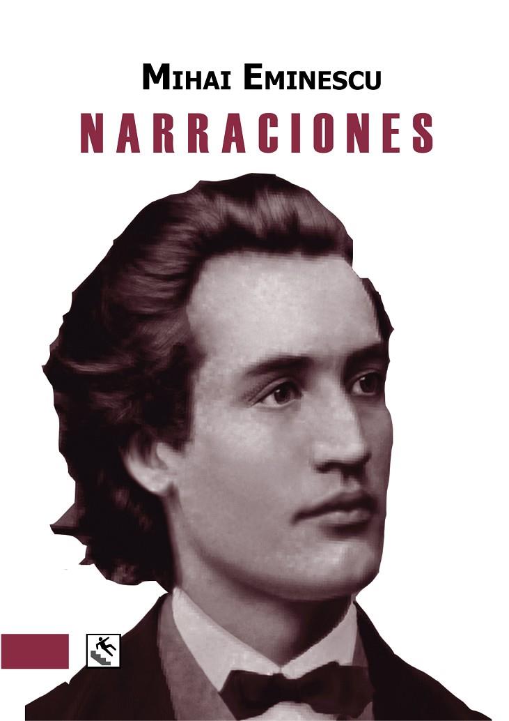 NARRACIONES (MIHAI EMINESCU) | 9788494604423 | EMINESCU, MIHAI