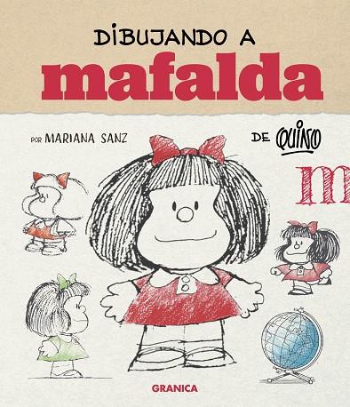 DIBUJANDO A MAFALDA | 9786316693648 | SANZ, MARIANA
