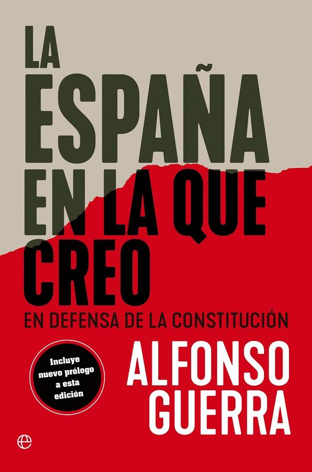 ESPAÑA EN LA QUE CREO, LA | 9788413845494 | GUERRA, ALFONSO