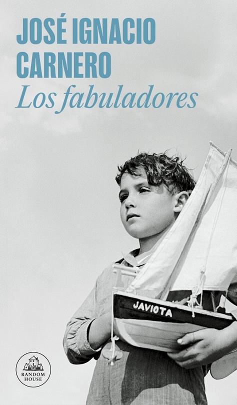 FABULADORES, LOS | 9788439741909 | CARNERO, JOSÉ IGNACIO