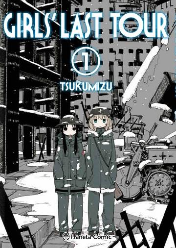 GIRLS' LAST TOUR 01 | 9788413412030 | TSUKUMIZU