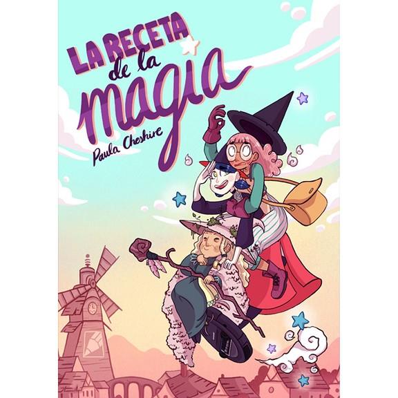 RECETA DE LA MAGIA, LA | 9788412992427 | CHESHIRE, PAULA