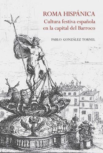ROMA HISPÁNICA | 9788415245582 | GONZÁLEZ, TORNEL PABLO