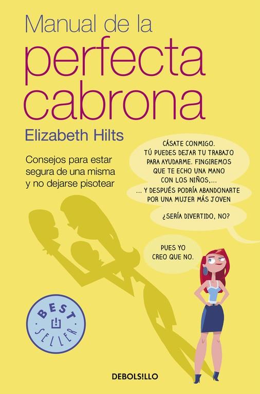 MANUAL DE LA PERFECTA CABRONA | 9788466332460 | HILTS, ELIZABETH